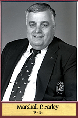 1995- Marshall P. Farley